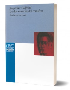 Le due correnti del transfert
